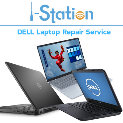 [13" inch] [Non-Touch Screen] DELL Laptop Repair Service - i-Station Mobile Phone & Electronic Device Repair and Accessories