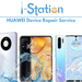HUAWEI Mate 9 Pro Repair Service - i-Station
