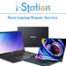 [14" inch] [Touch Screen] Asus Laptop Repair Service - i-Station